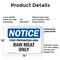 Signmission Food Preparation Area Raw Meat Only, 14 in W x Rectangle, Plastic OS-2PACK-NS-P-1014-L-15715 - alternate 4